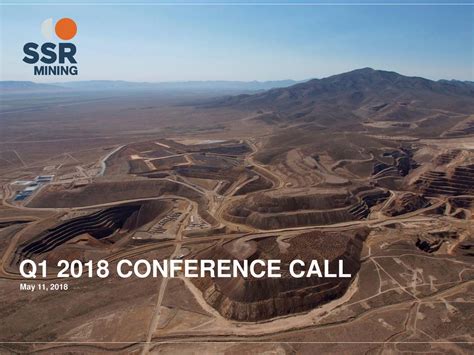 Ssr Mining Inc 2018 Q1 Results Earnings Call Slides Nasdaq Ssrm