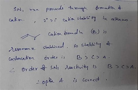 Consider The Following Bromides The Correct Order Of SN1 Reactivity Is