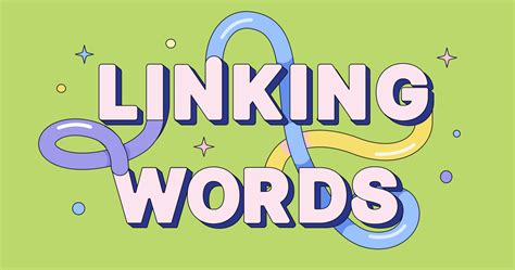 All About Linking Words With Examples Grammarly