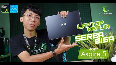 Laptop Kerja Serba Bisa Unboxing Acer Aspire 5 A514 54g 32gf Youtube