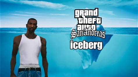 El Iceberg De Gta San Andreas YouTube