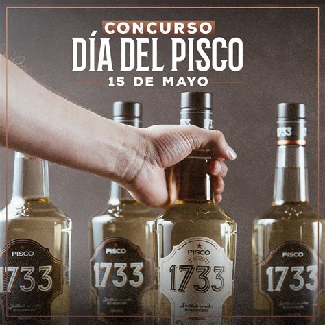 CONCURSO GANA UN PISCO 1733 EN EL DÍA DEL PISCO Como Me Gusta