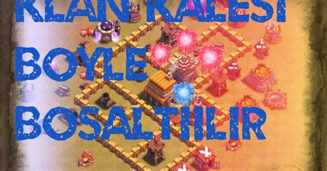 Oyun Klübü Clash Of Clans Klan Kalesi Nasıl Boşaltırlır