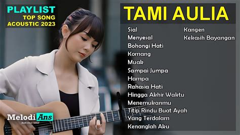 Tami Aulia Sial Full Album Terbaru Pop Populer Enak Di Dengar