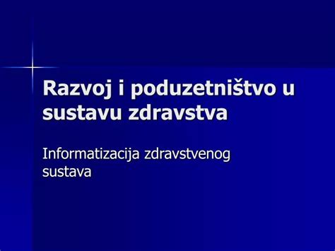 PPT Razvoj i poduzetništvo u sustavu zdravstva PowerPoint