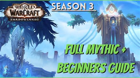 Quick Mythic Dungeon Beginners Guide Wow Youtube