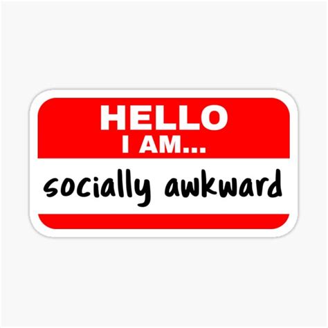 Hello I Am Socially Awkward Sticker For Sale By 23mangoes Redbubble