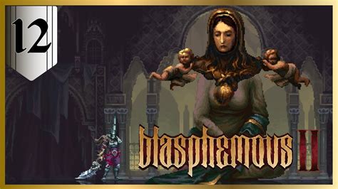 BLASPHEMOUS 2 12 SVSONA FERMOSA FEMBRA YouTube