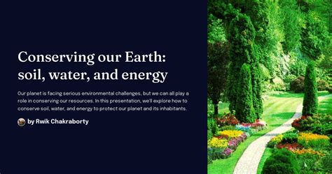 Conserving our Earth: soil, water, and energy