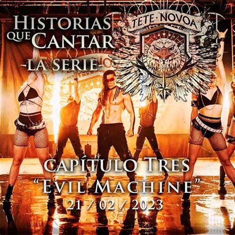 Tete Novoa Saratoga Anuncia El Estreno De Evil Machine El Tercer