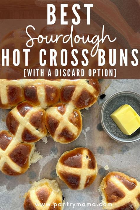 Sourdough Hot Cross Buns Recipe With A Discard Option Recipe
