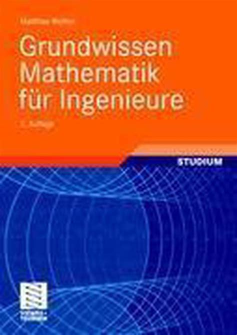 Grundwissen Mathematik F R Ingenieure Matthias Richter