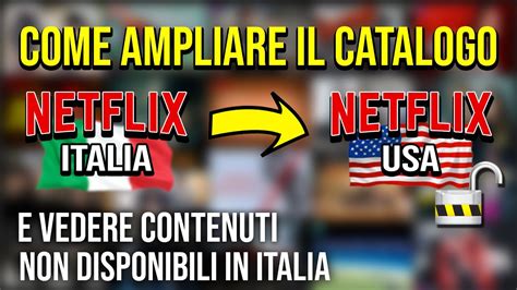 Come Ampliare Il Catalogo Netflix Nordvpn Youtube