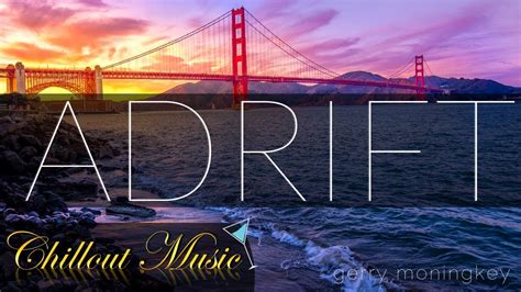 Adrift No Copyright Instrumental Song For Background Music Relaxing