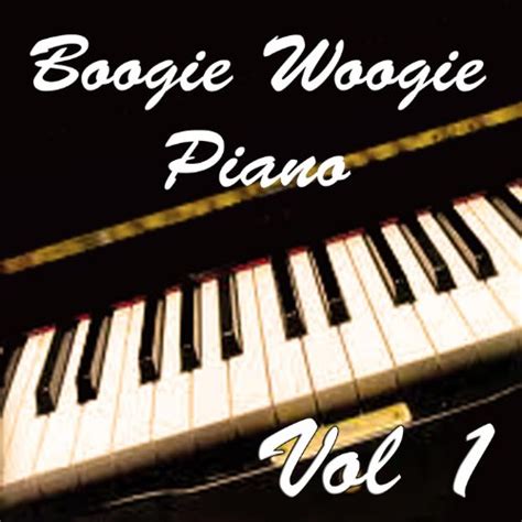 Boogie Woogie Piano Vol Von Various Artists Bei Amazon Music Amazon De