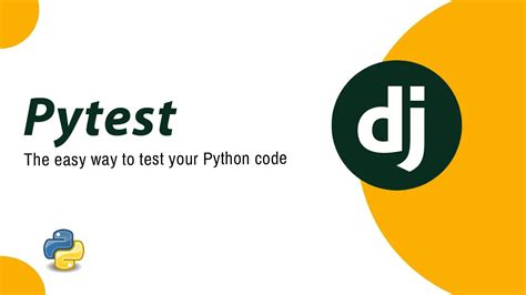 Pytest The Easy Way To Test Your Python Code