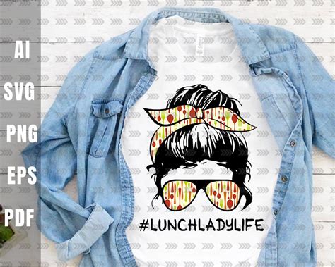 Lunch Lady Life Svgfood Service Lady Svgmessy Bun Etsy