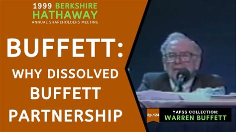 Why Warren Buffett Dissolved His Partnership Back In 1969 Brk 1999【c