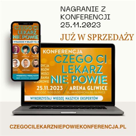 Strona G Wna Konferencja Czego Ci Lekarz Nie Powie