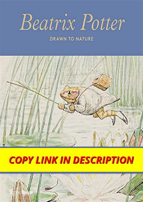 Beatrix Potter Drawn To Nature FREE READ PDF