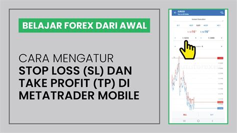 Cara Mengatur Stop Loss Sl Dan Take Profit Tp Di Metatrader