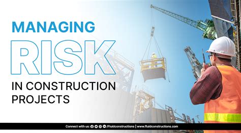 Managing Risk in Construction Projects | Fluidconstructions