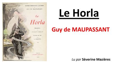 Le Horla Suite Guy De Maupassant Premi Re Version Courte