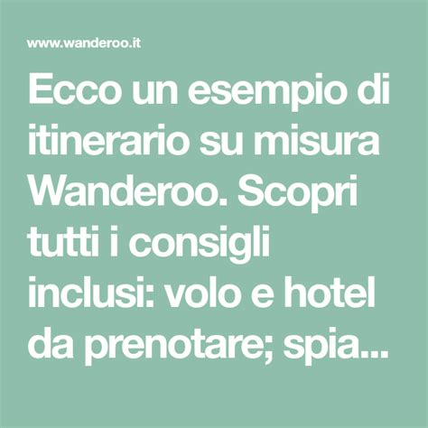 Ecco Un Esempio Di Itinerario Su Misura Wanderoo Scopri Tutti I