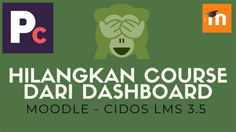 Hilangkan Course Lama Dari Dashboard LMS CIDOS 3 5 Moodle YouTube