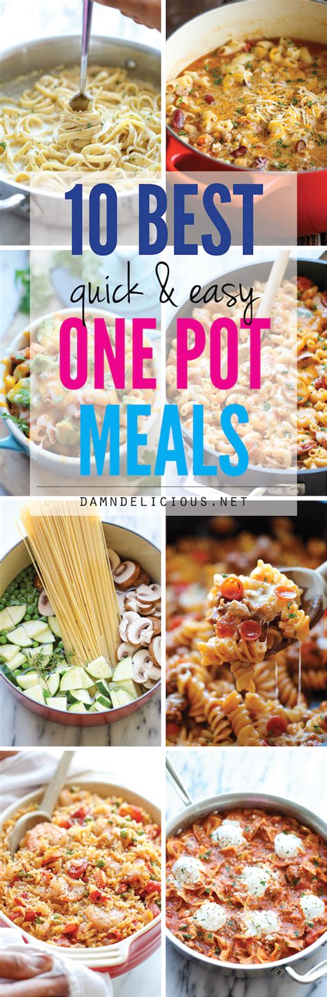 10 Quick And Easy One Pot Meals Damn Delicious