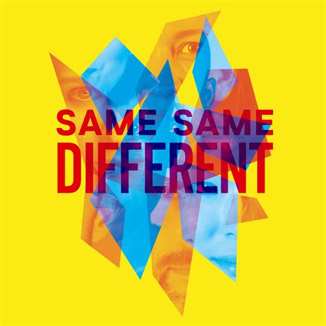 SAME SAME DIFFERENT on Behance