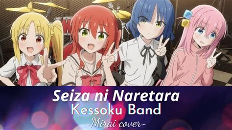 Mirai Cover Seiza Ni Naretara Kessoku Band Bocchi The Rock