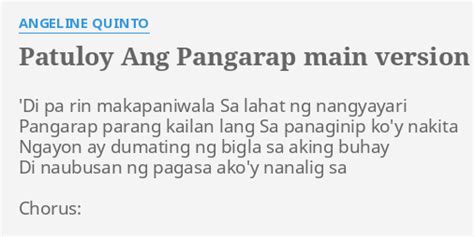 "PATULOY ANG PANGARAP MAIN VERSION" LYRICS by ANGELINE QUINTO: 'Di pa rin makapaniwala...