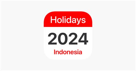 ‎Indonesia Public Holidays 2024 on the App Store