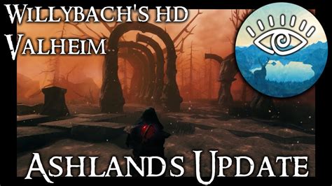 Willybach S HD Valheim Ashlands Update Trailer YouTube