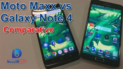 Moto Maxx Vs Galaxy Note Comparativo Youtube