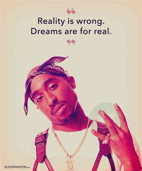 31 Tupac Shakur Quotes To Make You Wriggle Through The Mid Week Blues