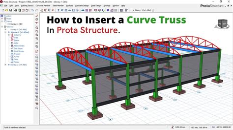 How To Insert A Curve Truss For A WareHouse Building In Prota Structure