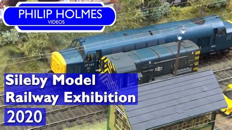 Sileby Model Railway Exhibition 2020 Youtube