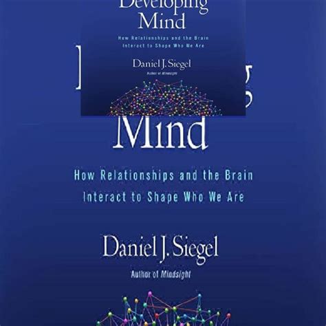 Stream Pdf ️download ️ The Developing Mind Third Edition How Relationships And The Brain From