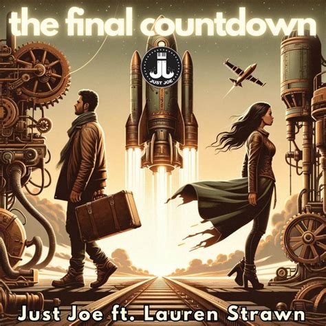 The Final Countdown Single By Just Joe Spotify