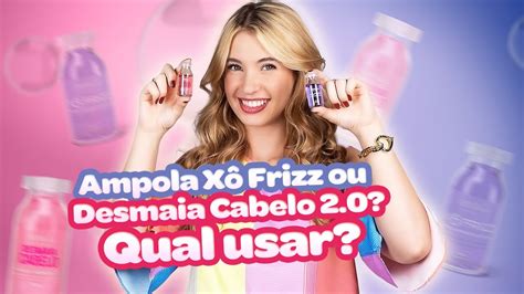 Qual Ampola Usar X Frizz Ou Desmaia Cabelo Youtube