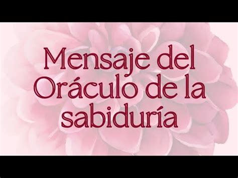 Mensaje del Oráculo de la sabiduría YouTube