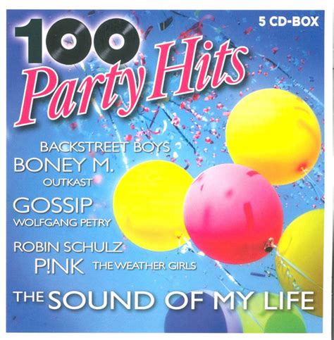 Various The Sound Of My Life 100 Party Hits Releases Discogs