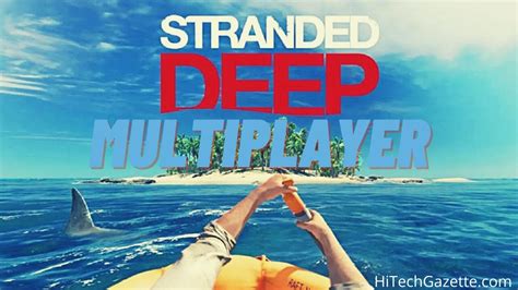 Stranded Deep Multiplayer Pc Masasend