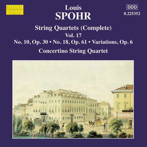 Louis Spohr Complete String Quartets Vol 17 FLAC BOXSET ME