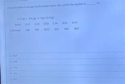 Solved Using The Table Of Average Bond Energies Below T