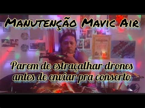 Parem De Cutucar Drone Epis Dio Mavic Air Youtube