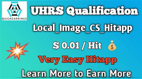 Local Image CS Hitapp UHRS Qualification YouTube