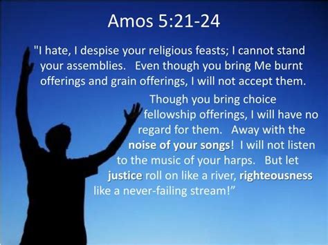 Image Result For Amos 5 21 24 Biblical Inspiration Words Faith